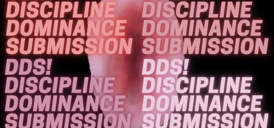 © Turgut Kocaman, Graphic Design: Derya Durmaz DDS! Discipline, Dominance, Submission – An interdisciplinary performance project